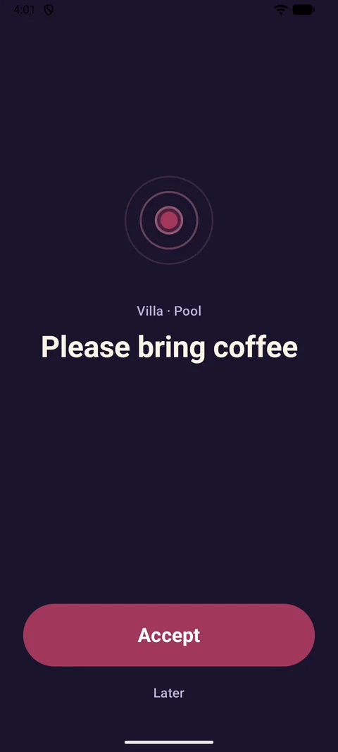 Incoming alert: Please bring coffee, Villa · Pool, Accept button